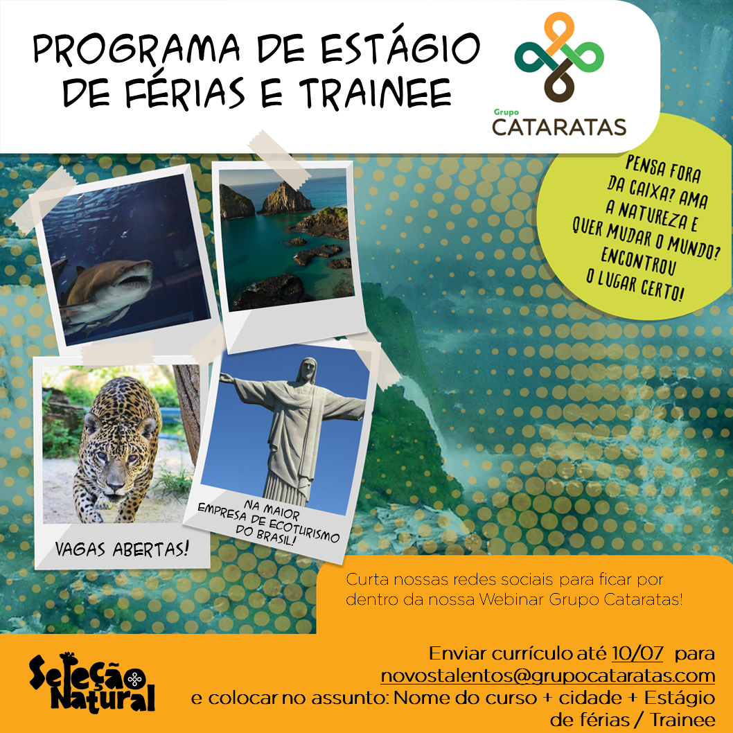 Programa de Estágio de Férias e de Trainee Grupo Cataratas